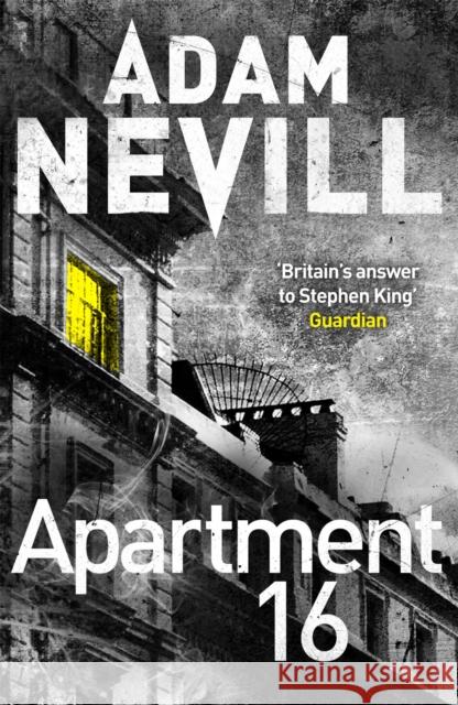 Apartment 16 Adam Nevill 9781447263395 Pan Macmillan - książka
