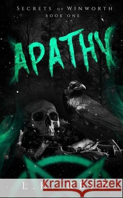 Apathy L K Reid 9798476798606 Independently Published - książka