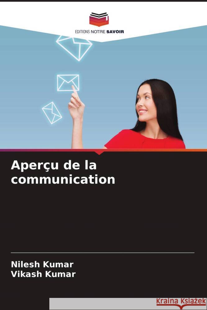 Aperçu de la communication Kumar, Nilesh, Kumar, Vikash 9786204832500 Editions Notre Savoir - książka