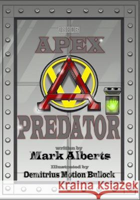 Apex Predator Demitrius Motion Bullock Mark D. Albert 9781088445457 Independently Published - książka