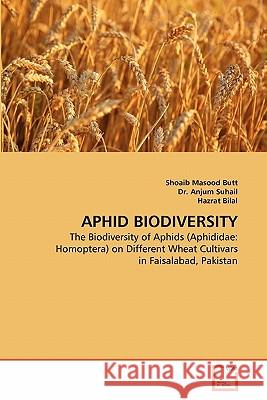 Aphid Biodiversity Shoaib Masood Butt Dr Anju Hazrat Bilal 9783639322361 VDM Verlag - książka