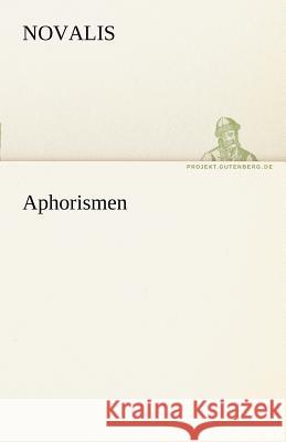 Aphorismen Novalis 9783842492370 TREDITION CLASSICS - książka