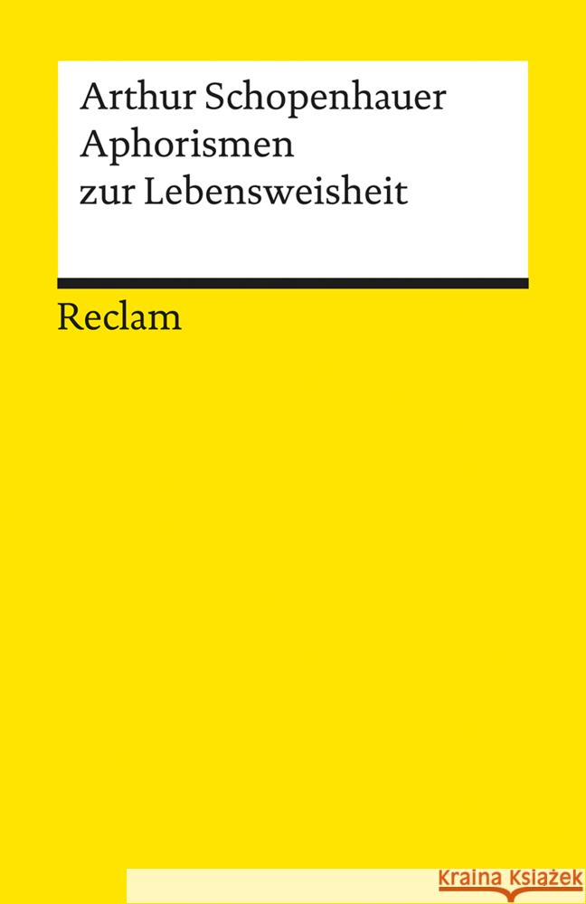 Aphorismen zur Lebensweisheit : Hrsg. v. Arthur Hübscher Schopenhauer, Arthur   9783150050026 Reclam, Ditzingen - książka