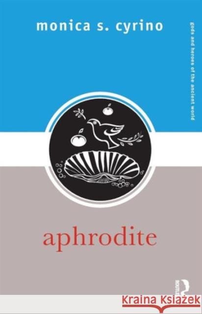 Aphrodite Monica S Cyrino 9780415775236 ROUTLEDGE - książka