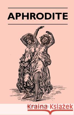 Aphrodite Pierre Louys 9781446509258 Northup Press - książka