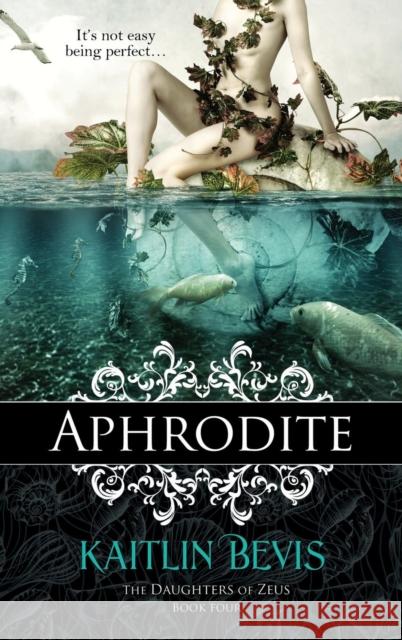 Aphrodite Kaitlin Bevis 9781611947816 Imajinn Books - książka