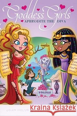 Aphrodite the Diva Joan Holub Suzanne Williams Glen Hanson 9781442421004 Aladdin Paperbacks - książka