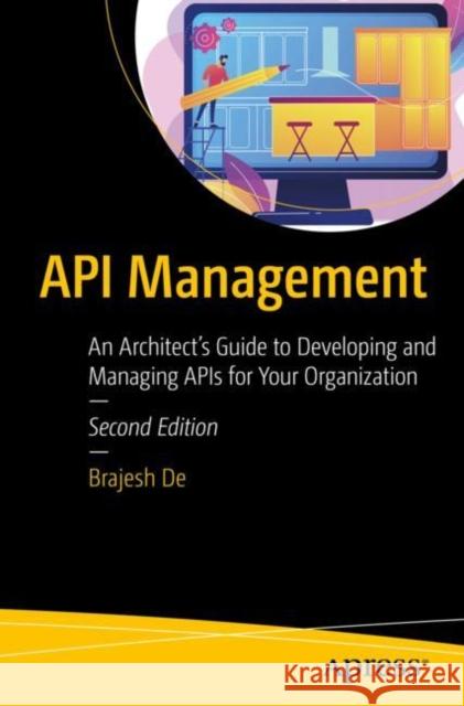 API Management Brajesh De 9798868800535 Springer-Verlag Berlin and Heidelberg GmbH & - książka