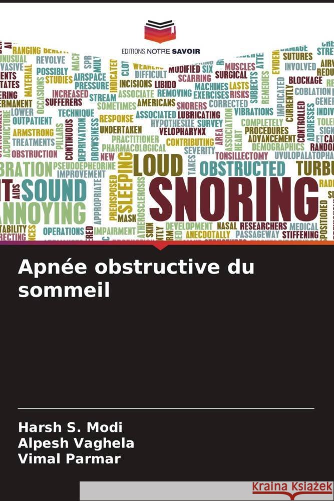 Apn?e obstructive du sommeil Harsh S. Modi Alpesh Vaghela Vimal Parmar 9786207309795 Editions Notre Savoir - książka