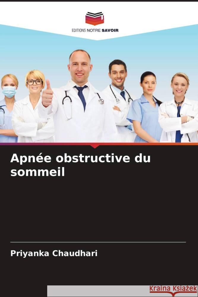 Apnée obstructive du sommeil Chaudhari, Priyanka 9786204514901 Editions Notre Savoir - książka