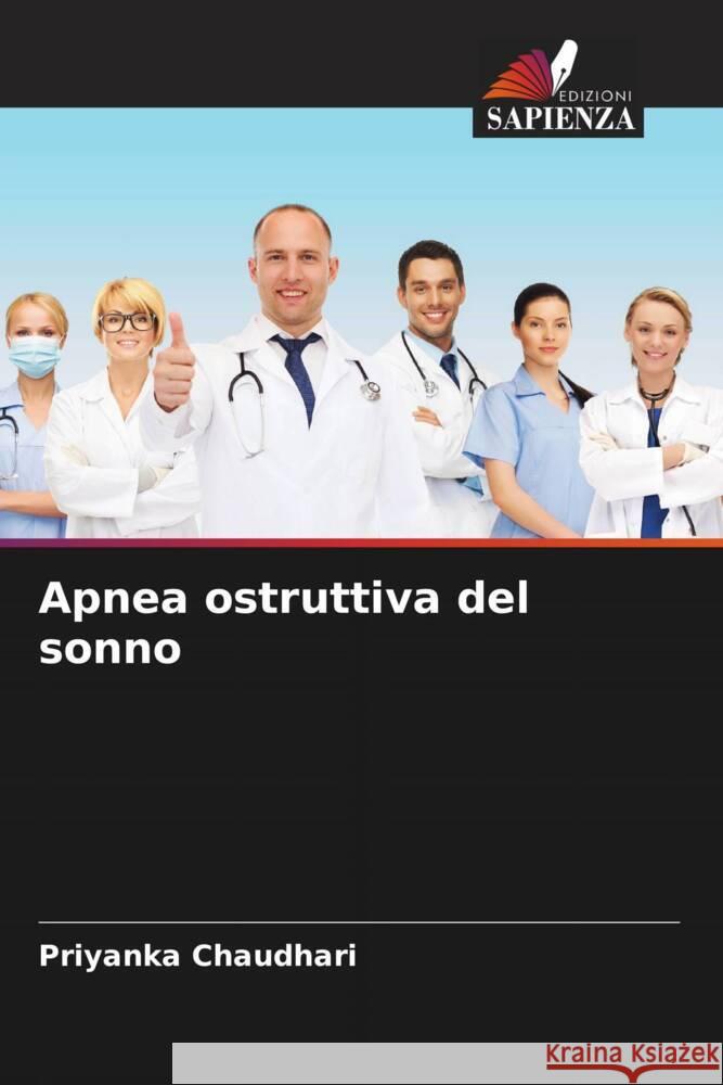 Apnea ostruttiva del sonno Chaudhari, Priyanka 9786204514918 Edizioni Sapienza - książka