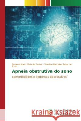 Apneia obstrutiva do sono Maia de Farias Pablo Antonio 9786130162184 Novas Edicoes Academicas - książka