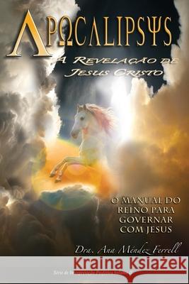 Apocalipse: A Revelação de Jesus Cristo Araujo, Patricia Vargas 9788553008049 Editora Geracao Do Reino - książka