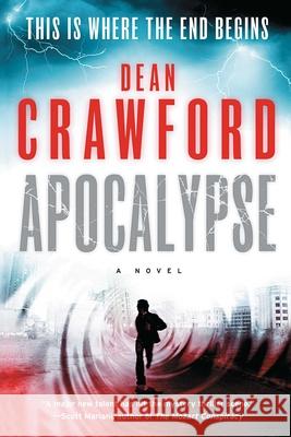 Apocalypse Dean Crawford 9781501137860 Touchstone Books - książka