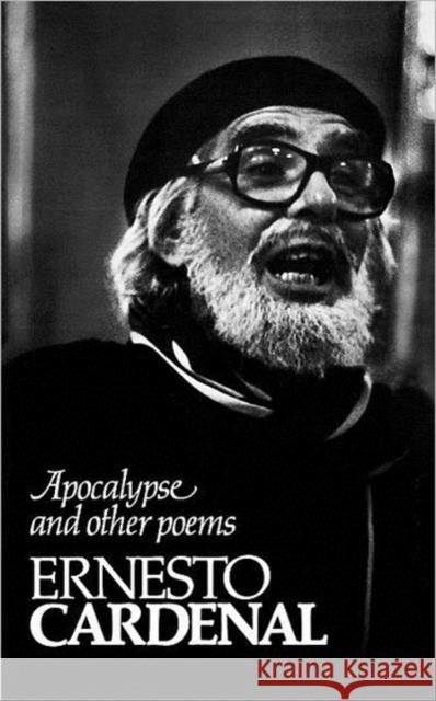 Apocalypse and Other Poems Ernesto Cardenal Donald D. Walsh Robert Pring-Mill 9780811206624 New Directions Publishing Corporation - książka