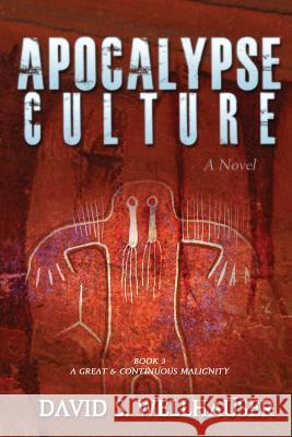 Apocalypse Culture David S. Wellhauser 9781496031150 Createspace - książka