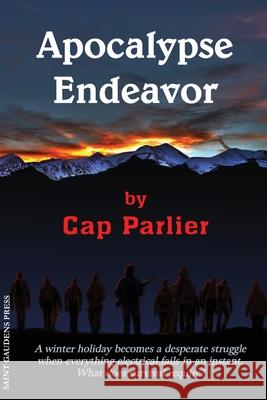 Apocalypse Endeavor Cap Parlier   9780943039510 Saint Gaudens Inc. - książka