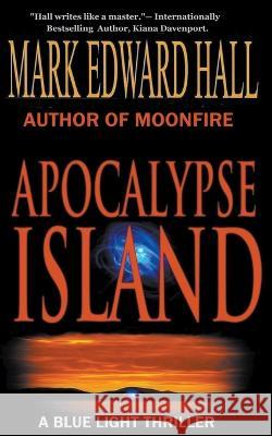 Apocalypse Island Mark Edward Hall   9798215294734 Lost Village Books - książka