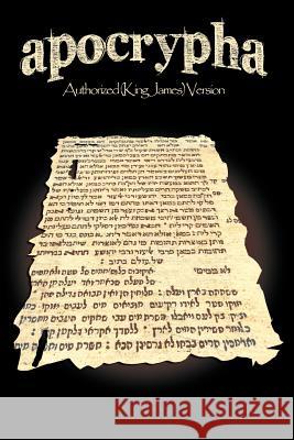 Apocrypha-KJV King James Version, Kjv 9781607964674 WWW.Snowballpublishing.com - książka