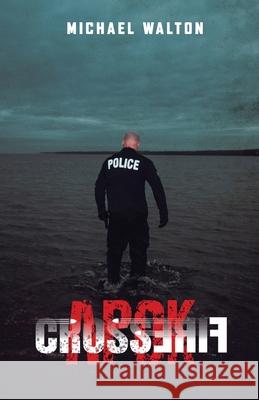 APOK CrossFire Michael Walton 9781038312426 FriesenPress - książka