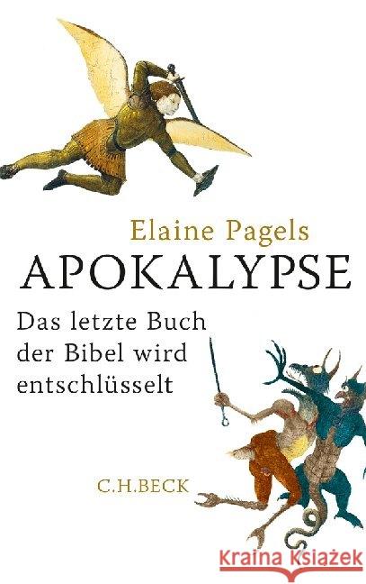 Apokalypse : Das letzte Buch der Bibel wird entschlüsselt Pagels, Elaine 9783406646607 Beck - książka