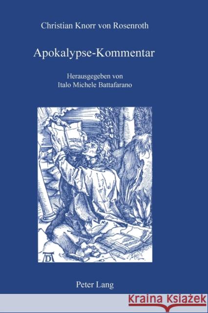 Apokalypse-Kommentar; Herausgegeben von Italo Michele Battafarano Battafarano, Italo Michele 9783039104017 Lang, Peter, AG, Internationaler Verlag Der W - książka