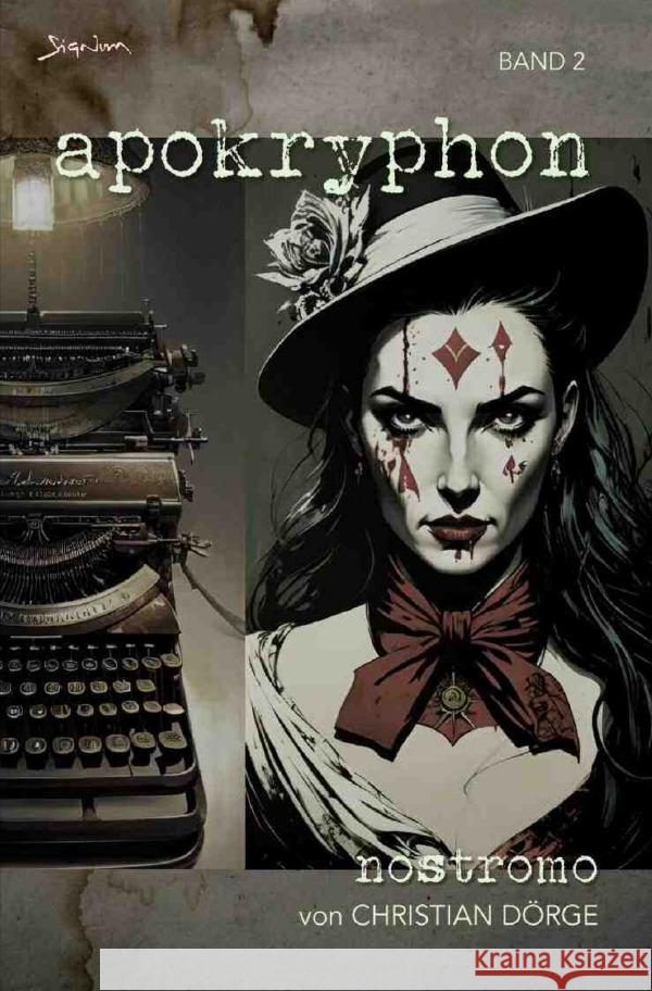 Apokryphon, Band 2: Nostromo Dörge, Christian 9783758488153 epubli - książka