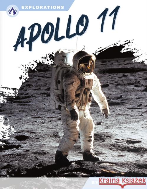 Apollo 11 Dalton Rains 9798892503259 North Star Editions - książka