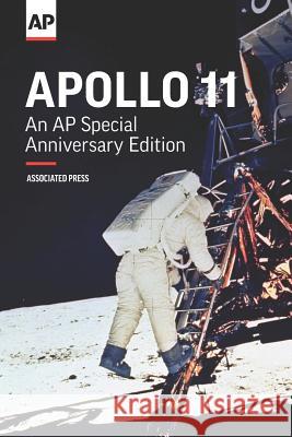 Apollo 11: An AP Special Anniversary Edition Marcia Dunn Associated Press 9781733846257 Associated Press - książka