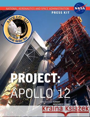 Apollo 12: The Official NASA Press Kit NASA 9781780398617 WWW.Militarybookshop.Co.UK - książka