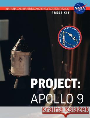 Apollo 9: The Official NASA Press Kit NASA 9781780398587 WWW.Militarybookshop.Co.UK - książka