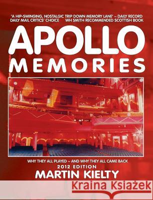 Apollo Memories Martin Kielty 9781470972714 Lulu.com - książka