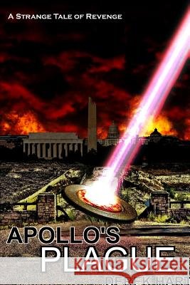 Apollo's Plague Derek Hart 9781387336418 Lulu.com - książka