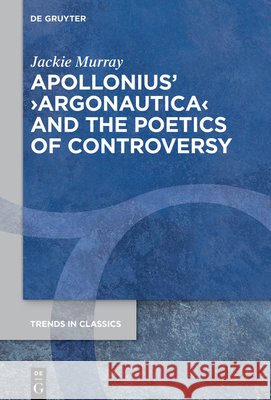 Apollonius' >Argonautica Jackie Murray 9783112228081 de Gruyter - książka