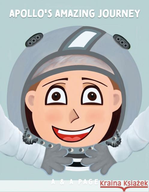 Apollo's Amazing Journey A & A Page 9781836283850 Troubador Publishing - książka