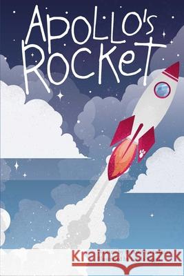 Apollo's Rocket Brooklynn Jean Jenkins, Linda Siegel 9798541165234 Independently Published - książka