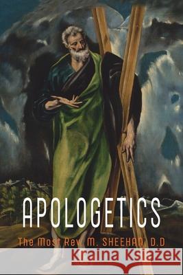 Apologetics Michael Sheehan M. Sheehan 9781946963475 Albatross Publishers - książka