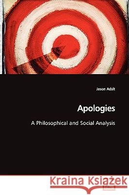 Apologies Jason Adsit 9783639176032  - książka