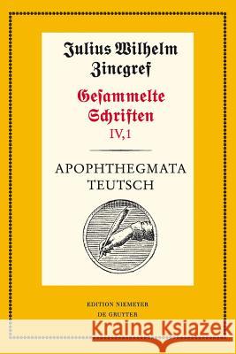 Apophthegmata Teutsch: 1: Text. 2: Erlauterungen, Ubersetzungen Und Verifizierungen Mit Einer Einleitung Von Theodor Verweyen Und Dieter Mert Dieter Mertens Werner Wilhelm Schnabel Theodor Verweyen 9783484170483 Max Niemeyer Verlag - książka