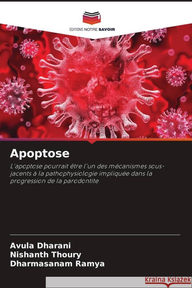 Apoptose Dharani, Avula, Thoury, Nishanth, Ramya, Dharmasanam 9786204702421 Editions Notre Savoir - książka