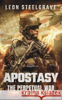 Apostasy Leon Steelgrave 9781739185817 Ice Pick Books - książka