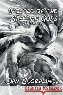 Apostle of the Sleeping Gods (Disgardium Book #2): LitRPG Series Dan Sugralinov 9788076190559 Magic Dome Books - książka