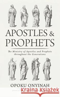 Apostles and Prophets Opoku Onyinah Paul Yaw Frimpon 9781666727883 Wipf & Stock Publishers - książka