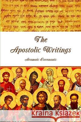 Apostolic Writings Yaakov Baryosef 9781329859357 Lulu.com - książka