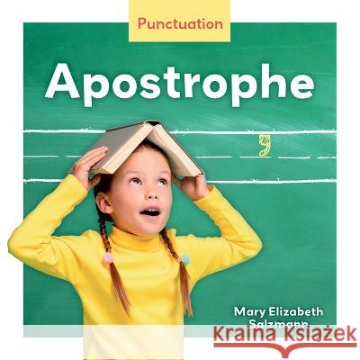 Apostrophe Mary Elizabeth Salzmann 9781098282684 Launch! - książka