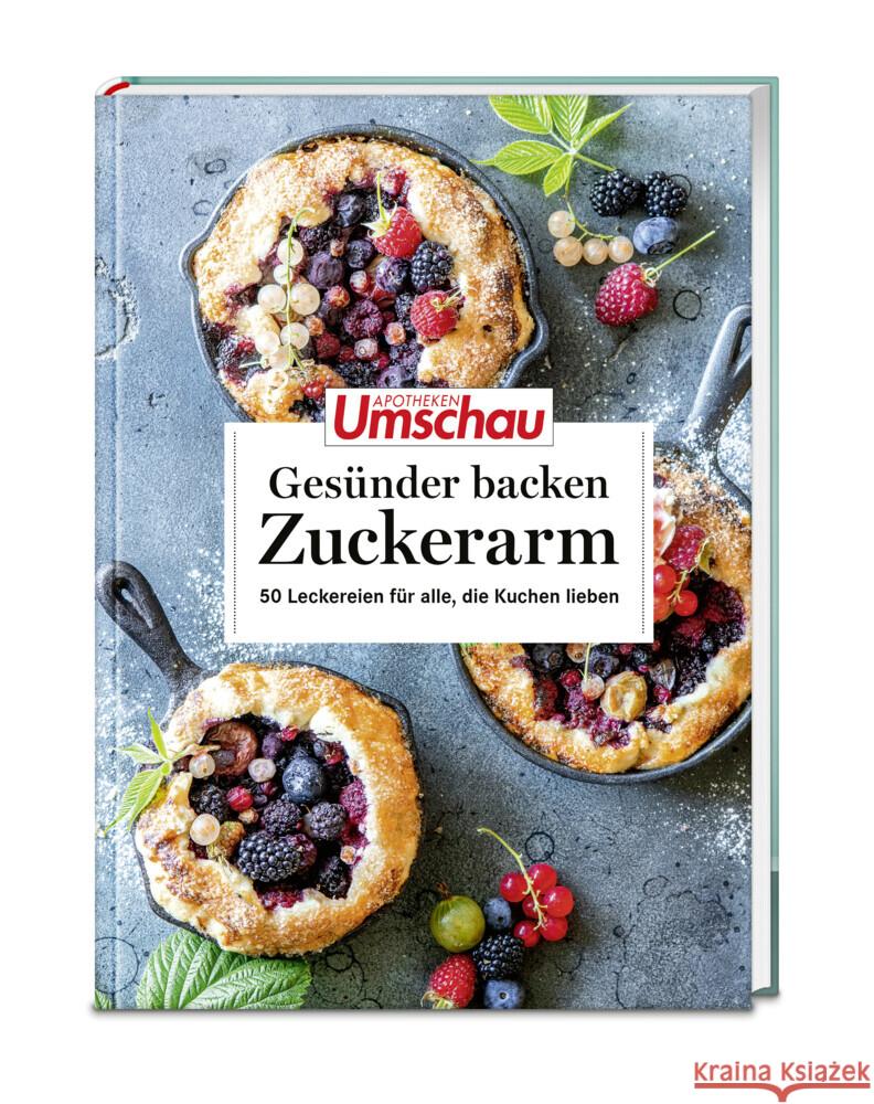 Apotheken Umschau: Gesünder backen - zuckerarm  9783927216730 Wort & Bild Verlag - książka