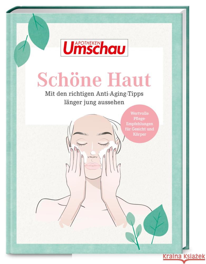 Apotheken Umschau: Schöne Haut  9783927216563 Wort & Bild Verlag - książka