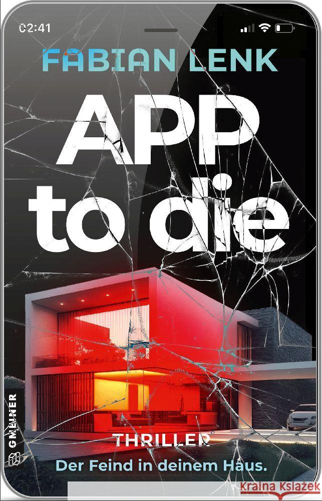 App to die Lenk, Fabian 9783839204528 Gmeiner-Verlag - książka