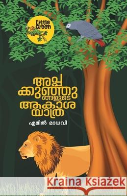 Appakkunjungalute Aakasayathra Emil Madhavi 9789387331082 Green Publisher - książka