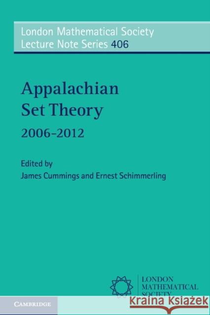 Appalachian Set Theory: 2006-2012 Cummings, James 9781107608504  - książka